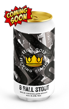 Load image into Gallery viewer, 8 Ball Stout 440Ml Beer